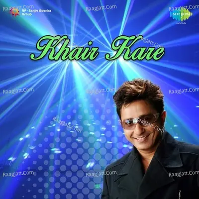 Sukhwinder - Rab Khair Kare - Sukhwinder Singh