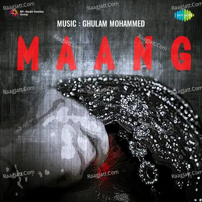 Maang - Ghulam Mohammad
