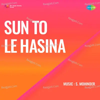 Sun To Le Hasina - Mohammed Rafi