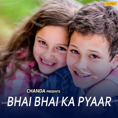 Bhai Bhai Ka Pyaar - Om Prakash