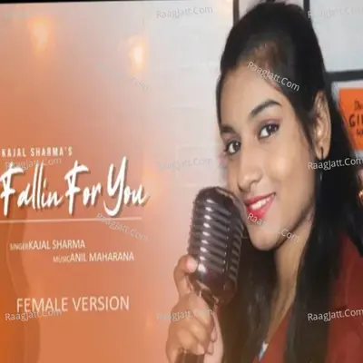 Fallin for You (Female Version) Cover
