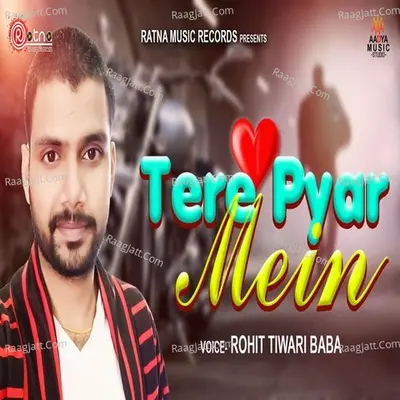 Tere Pyaar Mein