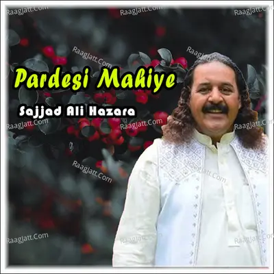 Pardesi Mahiye Cover