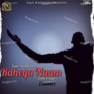 Rahega Naam Sada Teekar
