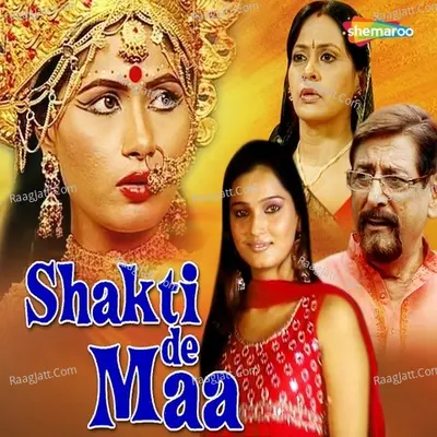 Shakti De Maa Poster