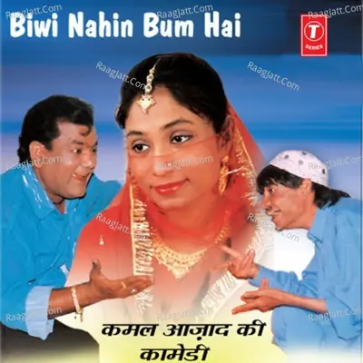 Biwi Nahin Bam Hai -Comedy Cover