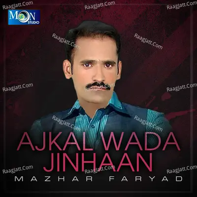 Ajkal Wada Jinhaan Poster