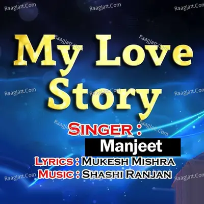 My Love Story