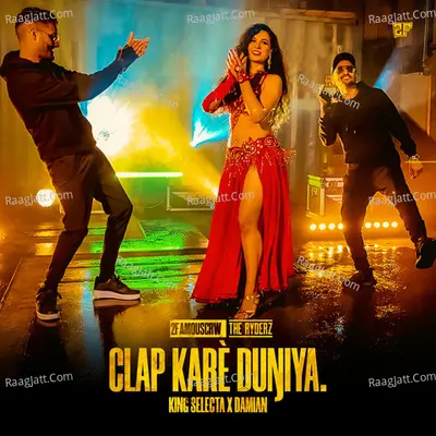 Clap KarÃ¨ Duniya.