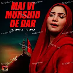 Mai VI Murshid De Dar - Single