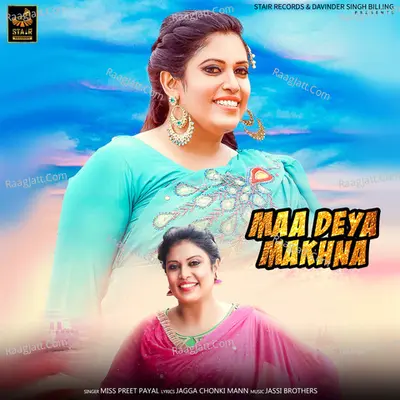 Maa Deya Makhna - Single Cover