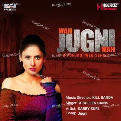 Jugni (From "Wah Jugni Wah") - Single