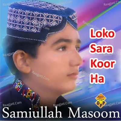 Loko Sara Koor Ha Poster