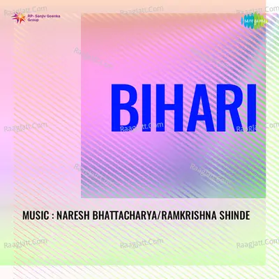 Bihari - Naresh Bhattacharya