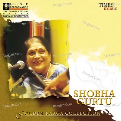Golden Raaga Collection Ii -  Shobha Gurtu Poster