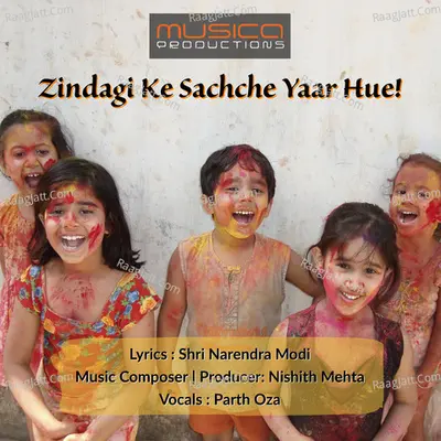 Zindagi Ke Sachche Yaar Hue Cover