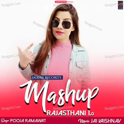 Jalore Record's Mashup Rajasthani 1.0 Cover