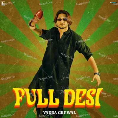 Full Desi - Vadda Grewal