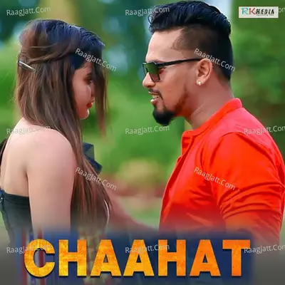 Chaahat - 