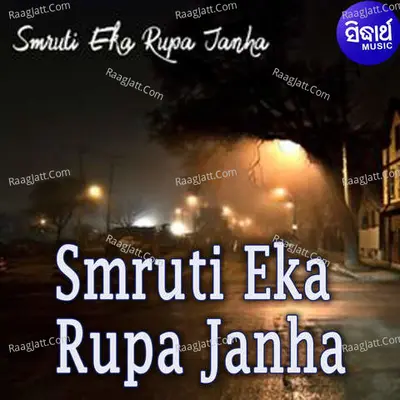 Smruti Eka Rupa Janha Poster