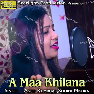 A Maa Khilana - 