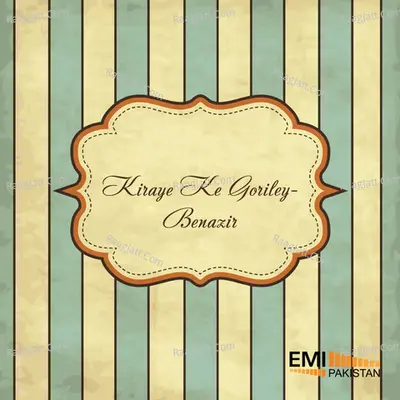 Kiraye Ke Goriley / Benazir Poster