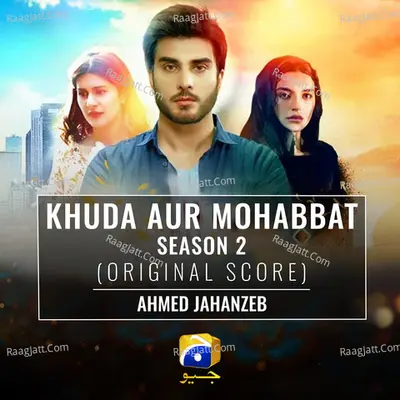 Khuda Aur Mohabbat Season 2 (Original Score) Cover