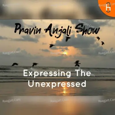 Pravin Anjali show - season - 1 - Pravin Anjali