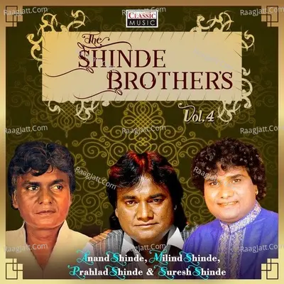The Shinde Brothers Vol-4 Poster