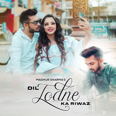 Dil Todne Ka Riwaz Cover