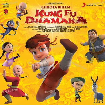 Chhota Bheem Kung Fu Dhamaka (Original Motion Picture Soundtrack) - Sunidhi Chauhan