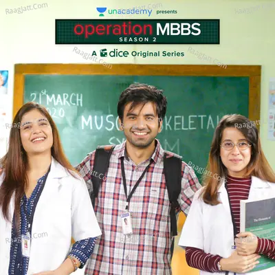 Operation Mbbs Season 2 (a Dice Media Original Series) Poster