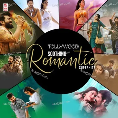 Tollywood Soothing Romantic Superhits - Arjun Janya