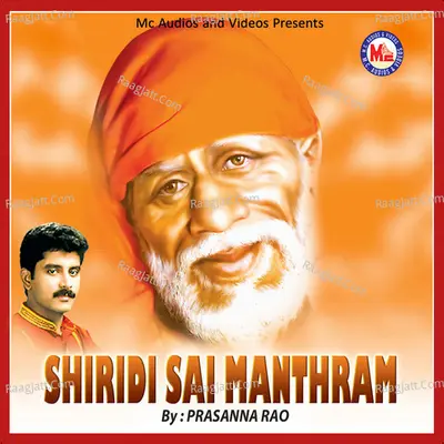 Shiridi Sai Mantharm - Prasanna Rao