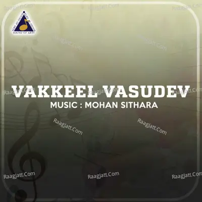 Vakkeel Vasudev (Original Motion Picture Soundtrack) - Mohan Sithara