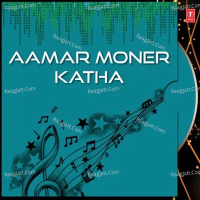 Aamar Moner Katha Poster