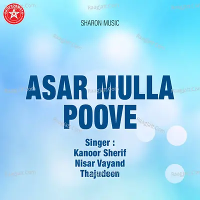 Asar Mulla Poove - Salaam