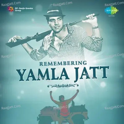 Remembering Yamla Jatt Poster