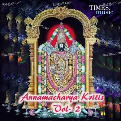 Annamacharya Kritis Vol 2 - G. Nageswara Naidu