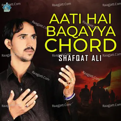 Aati Hai Baqayya Chord Poster
