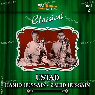 Ustad Hamid Hussain - Zahid Hussain Vol.2 - Usatad Hamid Hussain