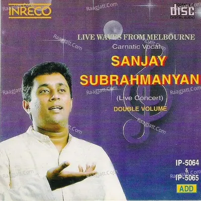Live Waves From Melbourne - Vol-1&2 - Sanjay Subrahmanyan