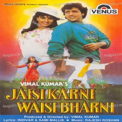 Jaisi Karni Waisi Bharni - Sadhana Sargam