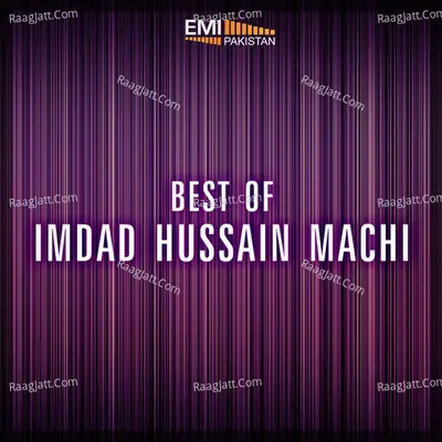 Best of Imdad Hussain Machi - Imdad Hussain Machi