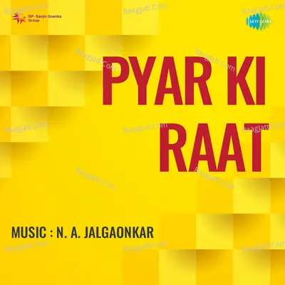 Pyar Ki Raat - Lata Devi