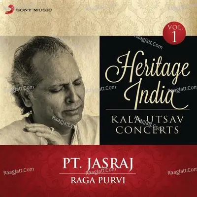 Heritage India (Kala Utsav Concerts, Vol. 1) [Live] - Pandit Jasraj