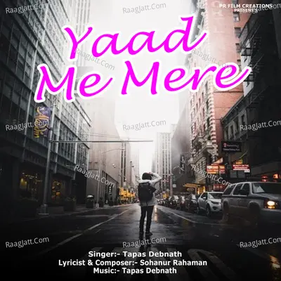 Yaad Me Mere