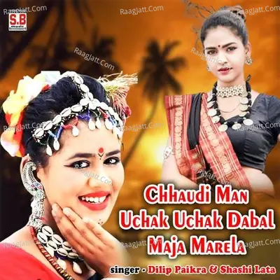 Chhaudi Man Uchak Uchak Dabal Maja Marela
