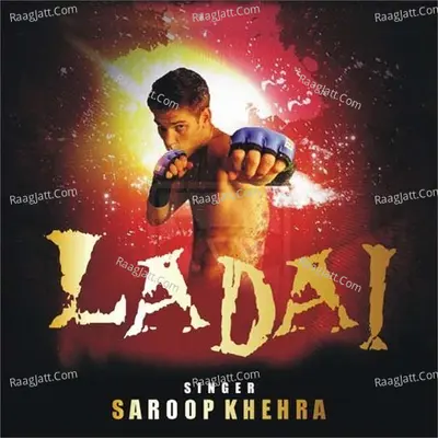 Ladai Poster