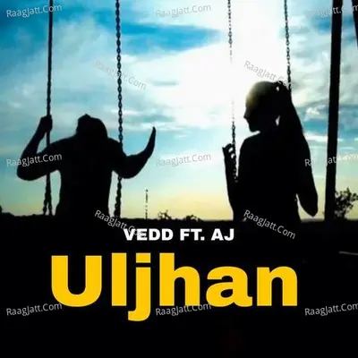 Uljhan Cover